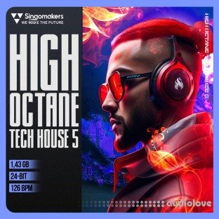 Singomakers High Octane Tech House 5