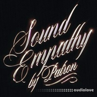 Patron Sound Empathy