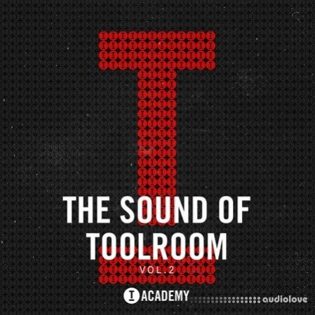 Toolroom The Sound Of Toolroom Vol.2