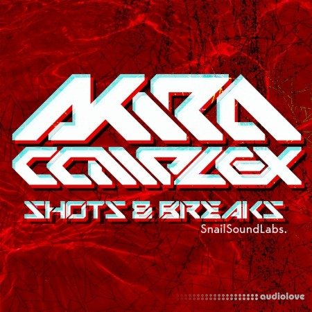 Snail Sound Labs Akira Complex SHOTS and BREAKS