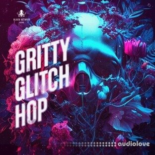 Black Octopus Sound Gritty Glitch Hop Vol.1