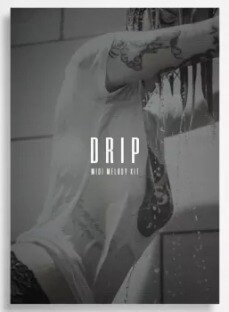 The Kit Plug Drip (Melody Midi Kit)