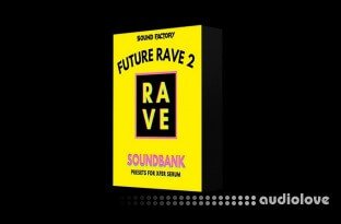 Sound Factory Future Rave 2