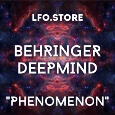 LFO Store Behringer DeepMind Phenomenon Soundset