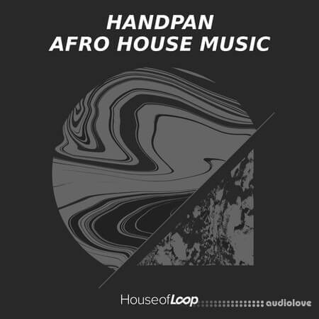 House Of Loop Handpan: Afro House Music