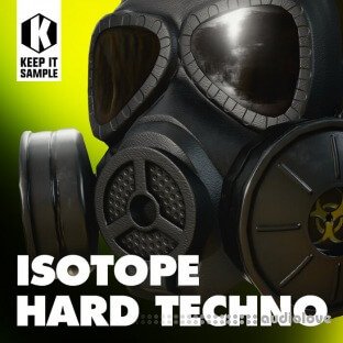 Keep It Sample Isotope Hard Techno