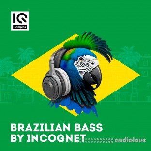 IQ Samples Brazilian Bass by Incognet