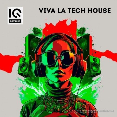 IQ Samples Viva La Tech House