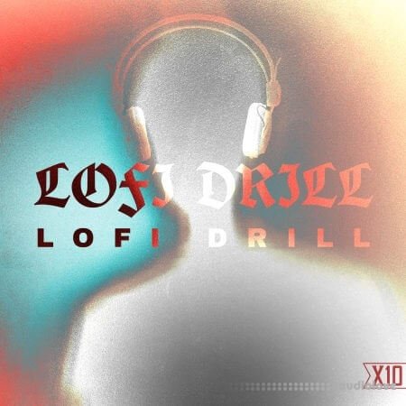 X10 Lofi Drill