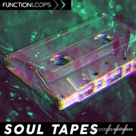 Function Loops Soul Tapes