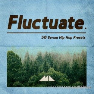 ModeAudio Fluctuate Serum Hip Hop Presets