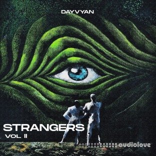 DAYVYAN® STRANGERS II