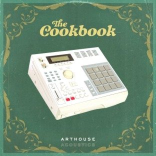 Arthouse Acoustics The Cookbook Vol.1: Low-Key Soul