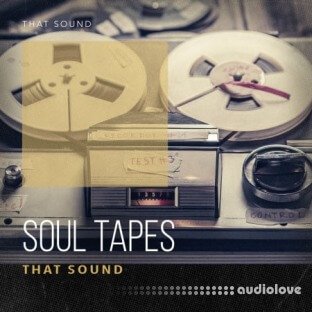 That Sound Soul Tapes