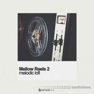 Samplestar Mellow Reels 2