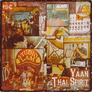 Sonic Collective YAAN Thai Spirit