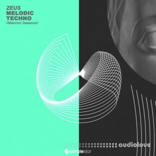 Samplestar Zeus Melodic Techno