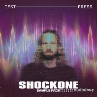 Test Press SHOCKONE Sample Pack