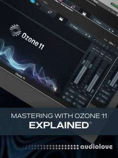 Groove3 Mastering with Ozone 11 Explained