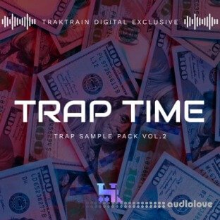 TrakTrain Trap Time Vol. 2