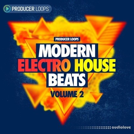 Producer Loops Modern Electro House Beats Vol 2