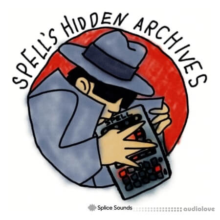 Splice Sounds Spell's Hidden Archives