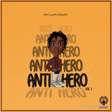 King Loops Anti Hero Vol.1