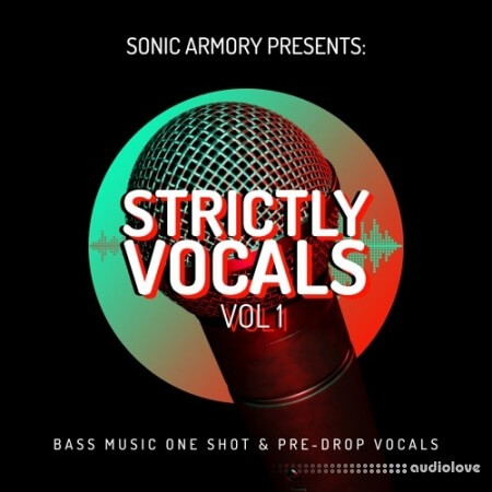 Sonic Armory Strictly Vocals Volume 1