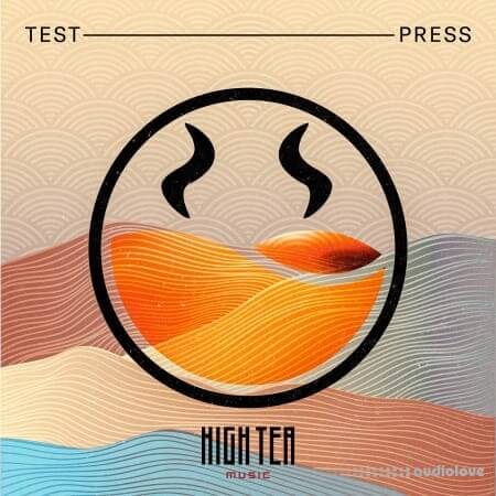 Test Press High Tea Melodic Jump Up and Future Neuro