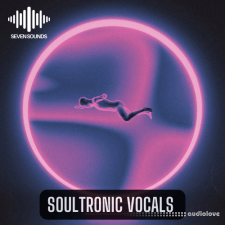 Seven Sounds Soultronic Vocals