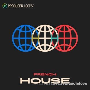 Producer Loops French House