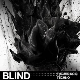 Blind Audio Future Noir Techno