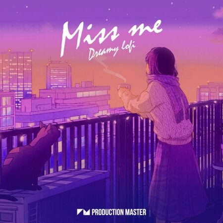 Production Master Miss Me Dreamy Lofi