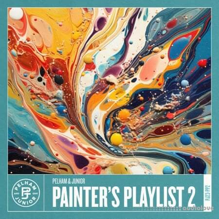 Pelham and Junior Painter's Playlist 2