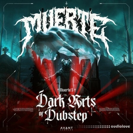 Avant MUERTE's Dark Arts of Dubstep Sample Pack Files