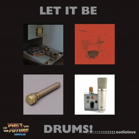 PastToFutureSamples Let It Be Drums