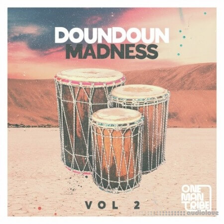 One Man Tribe Doundoun Madness Vol. 2