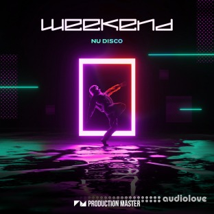 Production Master Weekend Nu Disco