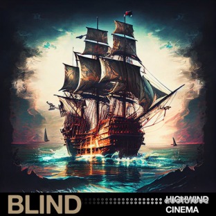 Blind Audio Highwind Cinema