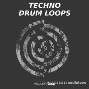 House Of Loop Techno Drum Loops