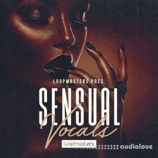 Loopmasters Sensual Vocal Hooks