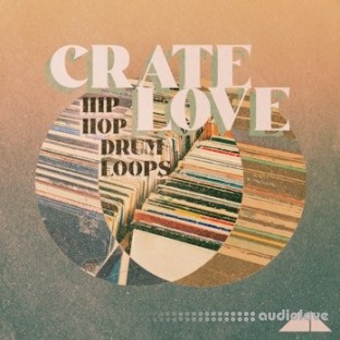 ModeAudio Crate Love Hip Hop Drum Loops