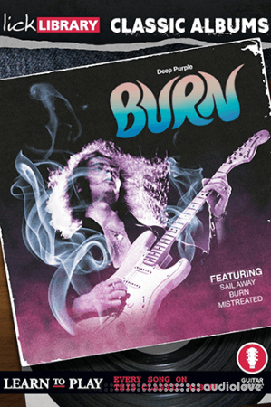 Lick Library Classic Albums Deep Purple Burn