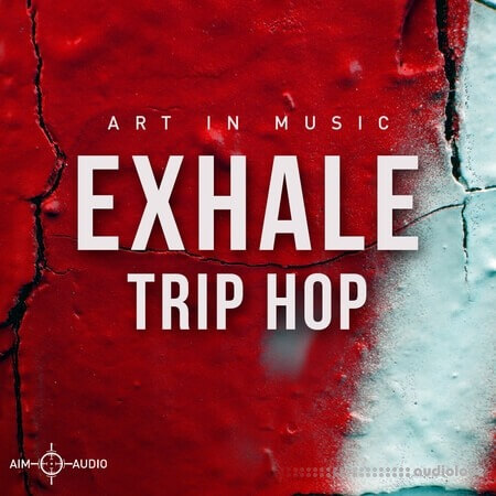 Aim Audio Exhale Trip Hop