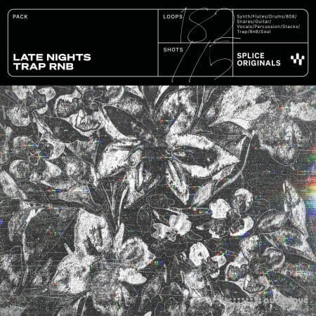 Splice Originals Late Nights: Trap RnB