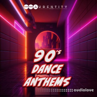 Audentity Records 90s Dance Anthems