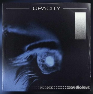 FXLICIA OPACITY Sample Pack