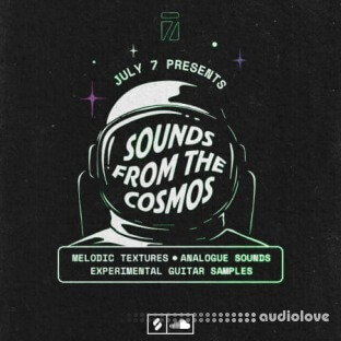 Splice Sounds JULY 7 Presents: Sounds from the Cosmos Sample Pack