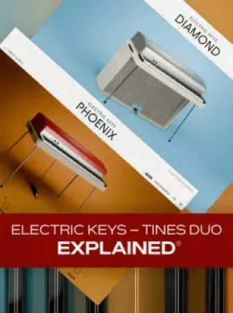 Groove3 Electric Keys Tines Duo Explained