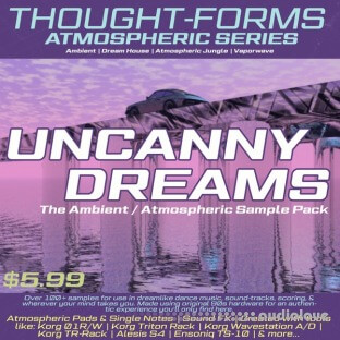 Thought-Forms Uncanny Dreams Ambient Sample Pack